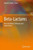 Beta-Lactams: Novel Synthetic Pathways and Applications