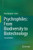 Psychrophiles: From Biodiversity to Biotechnology