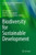 Biodiversity for Sustainable Development