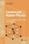 Condensed Matter Physics: Crystals, Liquids, Liquid Crystals, and Polymers