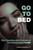 Go To Bed: The Physiotherapist's Handbook for Understanding Sleep