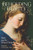 Beholding Beauty: Mary and the Song of Songs