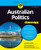 Australian Politics For Dummies