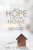Real Hope For Your Home: How Finding Joy Changes us and our Relationships