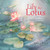 Lily the Lotus - Paperback