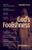 God's Foolishness: A Spirituality of Heart
