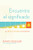 Encuentra el significado: La sexta etapa del duelo / Finding Meaning: The Sixth Stage of Grief (Spanish Edition)