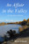 An Affair in the Valley: A Collection of Poems