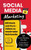 Social Media Marketing - Mit Reels und Kurzvideos zu maximaler Reichweite: DAS Content Marketing Ideen Buch für Ihre Videos auf Facebook, Instagram, Y