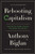Rebooting Capitalism: How We Can Forge a Society That Works for Everyone