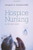 Hospice Nursing: An Intimate Guide