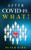 After Covid 19...What?