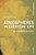 Atmospheres in Everyday Life: On Existential Spatiality