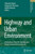 Highway and Urban Environment: Proceedings of the 9th Highway and Urban Environment Symposium