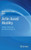 Actin-Based Motility: Cellular, Molecular and Physical Aspects