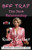 BFF Trap - The New Relationship: A modern romance story