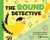 The Sound Detective