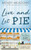 Live and Let Pie