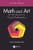 Math and Art: An Introduction to Visual Mathematics