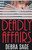 Deadly Affairs