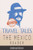 Travel Tales: The Mexico Reader
