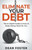 Eliminate Your Debt An In Depth Guide