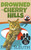 Drowned in Cherry Hills