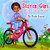 Sister Girl and the Training Wheels (The Sister Girl Collection)