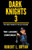 DARK KNIGHTS, The Dark Humor of Police Officers: The laughs Continue