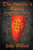 The Heretic's Secret: Single Volume Edition