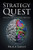 Strategy Quest: The Executive Guide to Finding Business Opportunities - Paperback