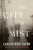 The City of Mist: Stories