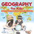 Geography for Kids Continents, Places and Our Planet Quiz Book for Kids Children's Questions & Answer Game Books