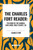 The Charles Fort Reader: The Book of the Damned, New Lands, Wild Talents, Lo!