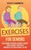 Chair Exercises for Seniors: Reclaiming Strength, Balance, Energy, and Flexibility with Easy Workouts You Can Do While Sitting