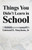 Things You Didn't Learn in School