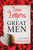Love Letters of Great Men: Annotated