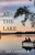 At the Lake: A Memoir