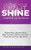 Letting Your Light Shine: : Inspiration & Quotations