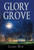 Glory Grove