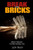 Break the Bricks: Break Through to Find the Real You