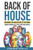 Back of House: Decoding the Backstage of the Mind: Understanding Ego States and their Impact
