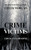 Crime Victims, A Buck Taylor Novel