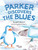 Parker Discovers the Blues Large Print