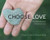 Choose Love