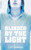 Blinded by the Light