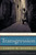Transgression: A Novel of Love and War