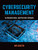 Cybersecurity Management: An Organizational and Strategic Approach