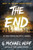 The End: A Postapocalyptic Novel