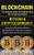 Blockchain: The Ultimate Guide to Understanding the Technology Behind Bitcoin and Cryptocurrency